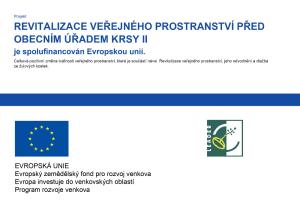 Projekt "Revitalizace veřejného prostranství před obecním úřadem Krsy II" 2